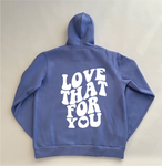 LOVE THAT FOR YOU - Custom Purple Puff Hoodie